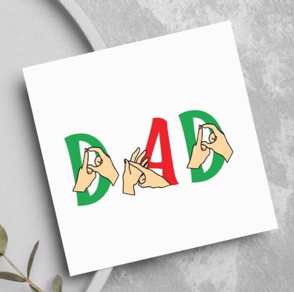 Personalised sign language card| BSL name card| bsl birthday| British Sign Language| BSL name| birthday card with bsl| dad card| bsl mum