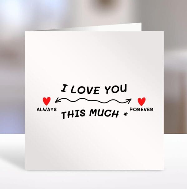 I love you this much, BSL I love you card, bsl valentine, to Wife, to girlfriend, Valentine card, romantic card, anniversary card,