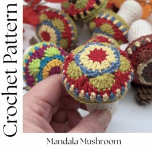 Crochet Pattern to Make A Mandala Mushroom